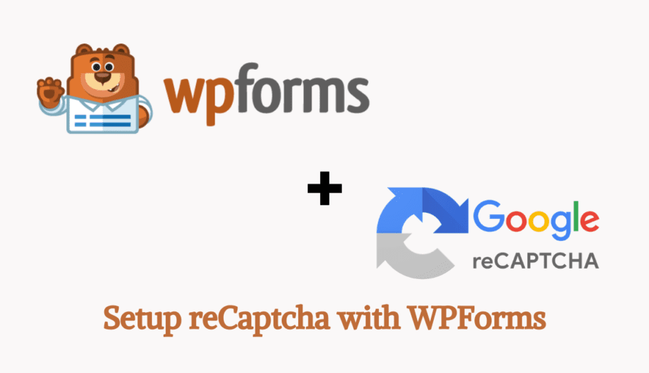 WPForms and reCaptcha
