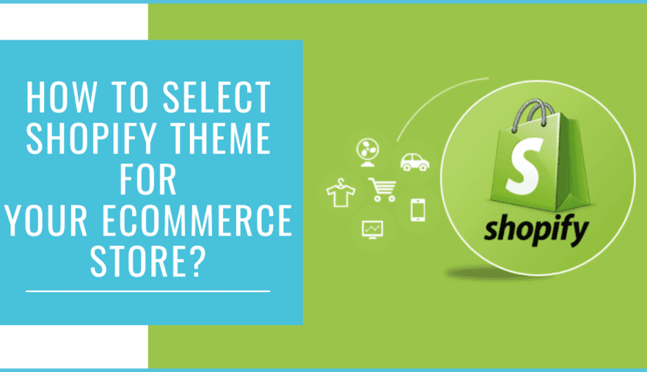 how to select shopify theme