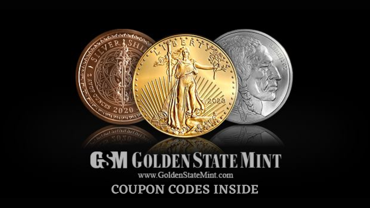 Golden State Mint Coupon Code 2020 ($500 OFF Promo Code)