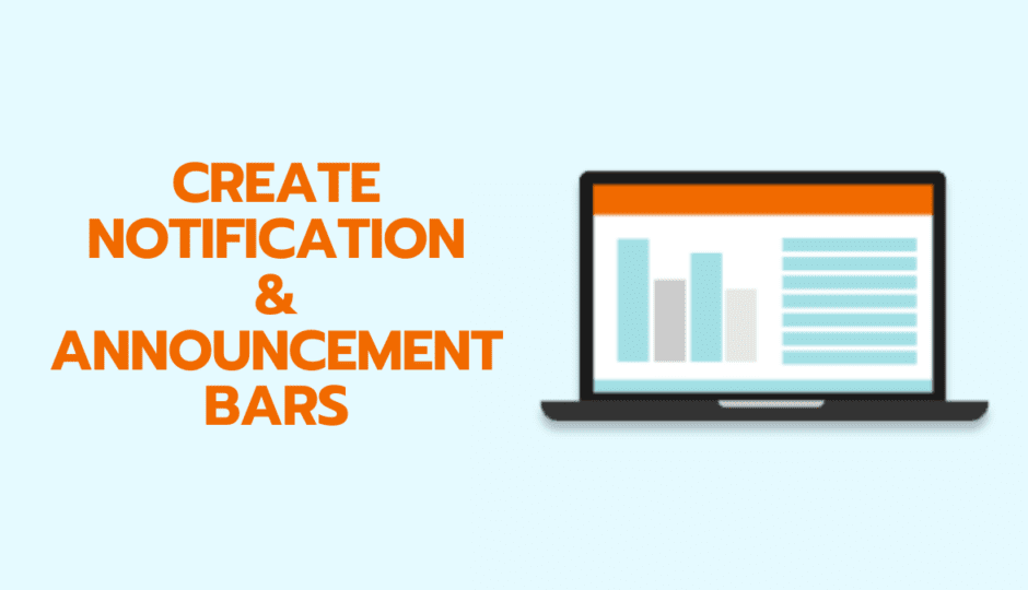 how to create notification and announcement bars