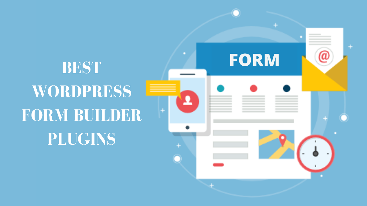 Best WordPress Form Builder Plugins (Generate Better Leads)
