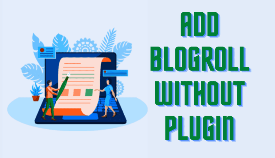 how to add blogroll without plugin