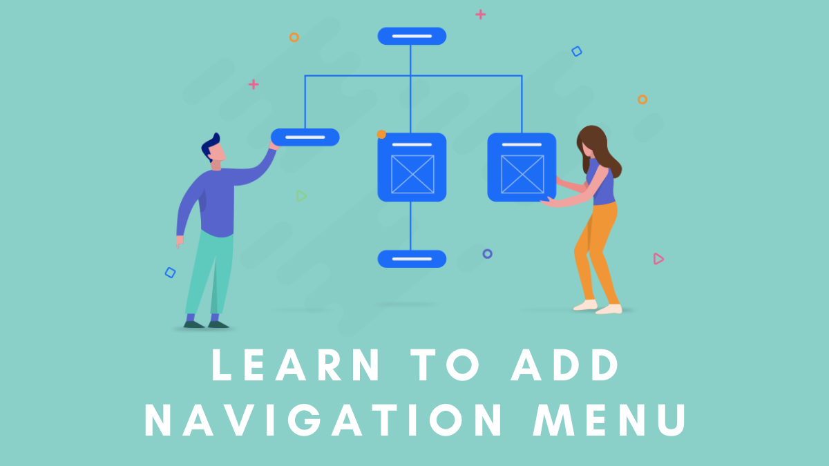 How to Add Navigation Menu to Your WordPress Website?