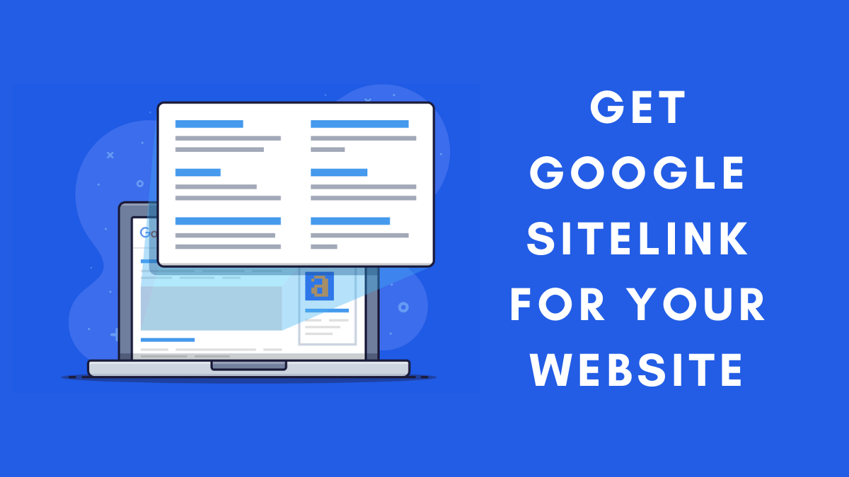 How to Get Google Sitelinks for Your WordPress Website Easily?