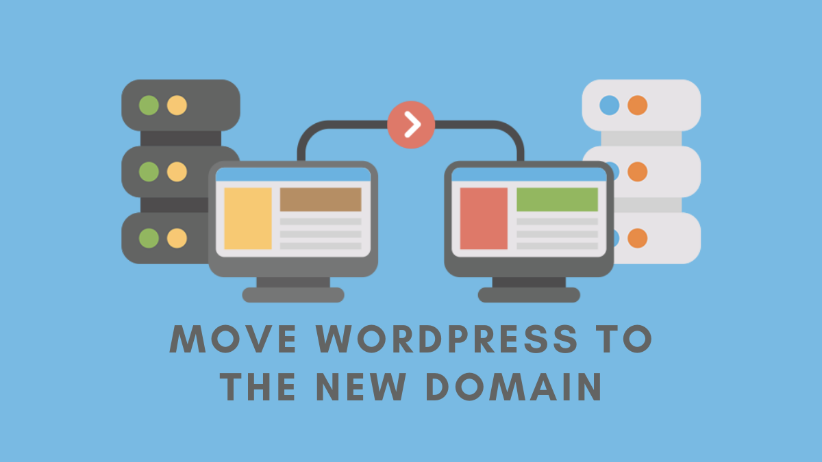 How to Move WordPress to New Domain Without Losing SEO?