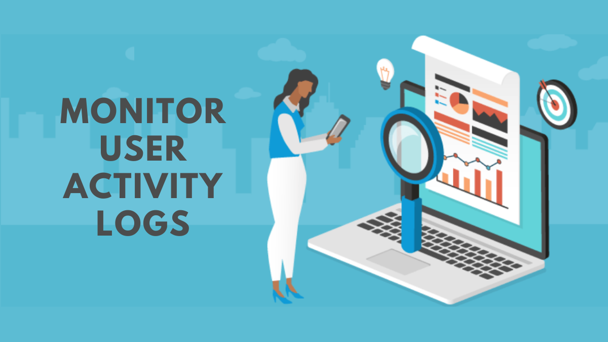 How to Monitor User Activity Logs in WordPress? (Best Guide)