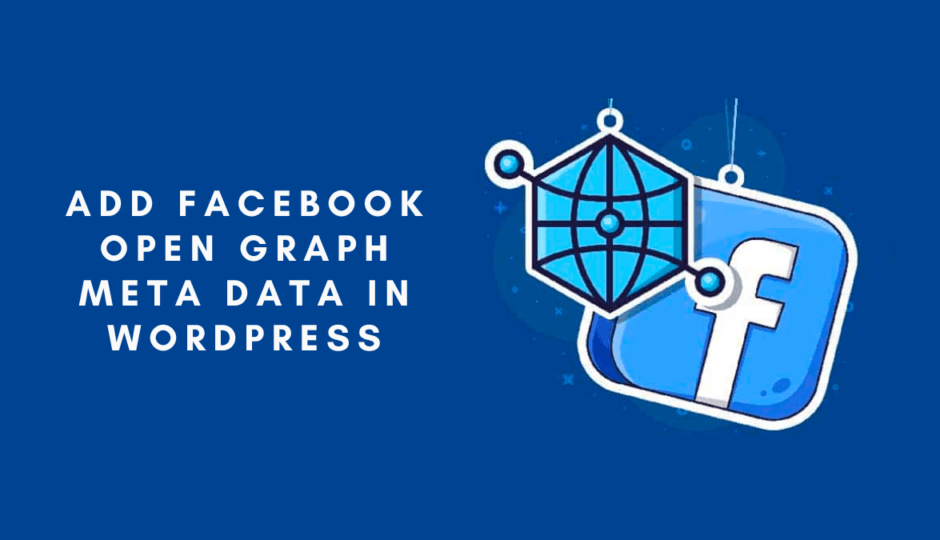 how to add facebook open graphmeta data in wordpress