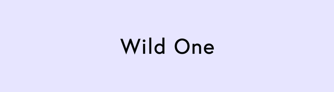 Wild One