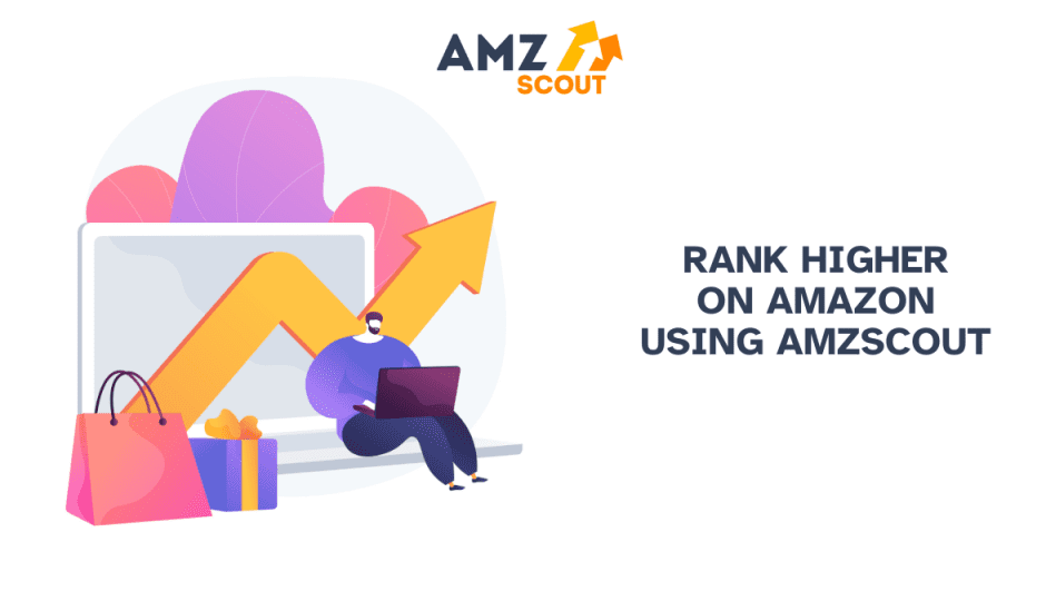 how to rank higher on amazon using amzscout