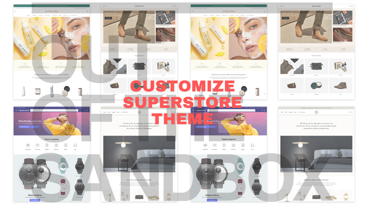 How to Customize Superstore Theme from Out of the Sandbox?