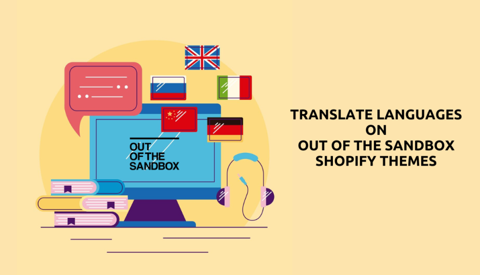 How to Translate Out of the Sandbox Theme into Different Language