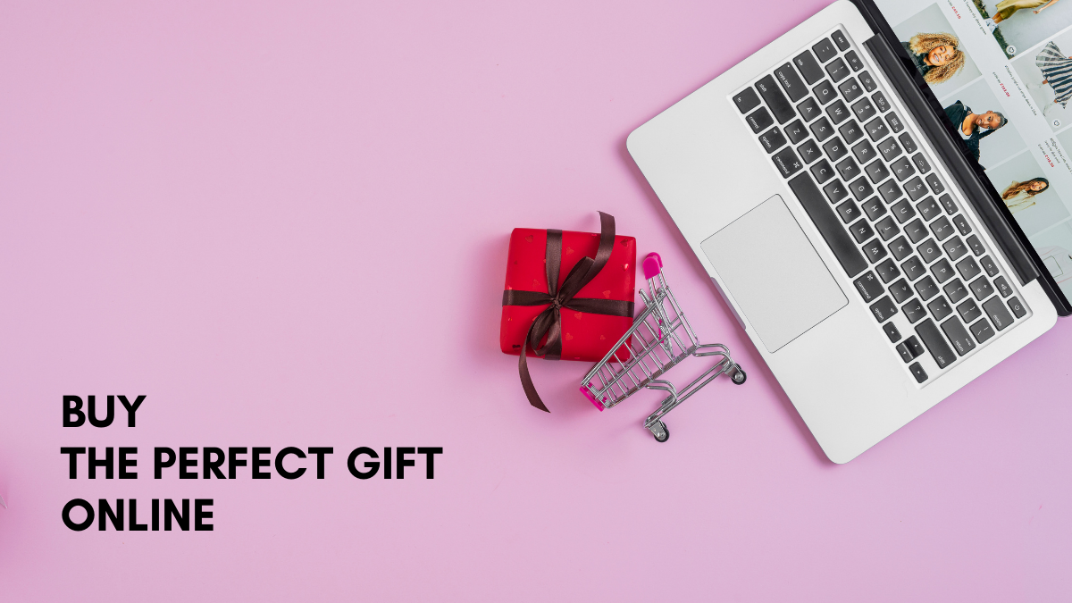 My Guide on How to Buy The Perfect Gift Online in 2024